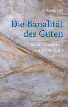 Susanne Beer, Die Banalität des Guten – Rezensionen