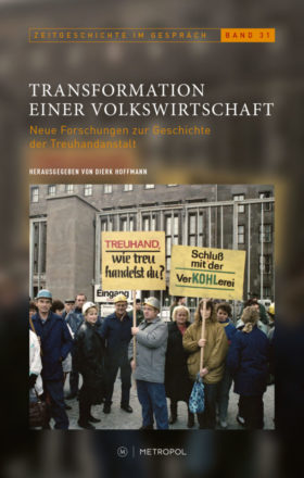 Dierk Hoffmann (Hrsg.): Transformation einer Volkswirtschaft – Rezension