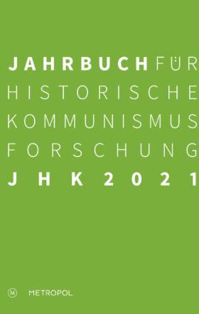 Jahrbuch für Historische Kommunismusforschung 2021 – Rezension